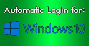 Auto Login Windows 10 ล็อกอินเข้าระบบอัตโนมัติ