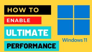 ปลดล็อคโหมด Ultimate Performance บน Windows 11